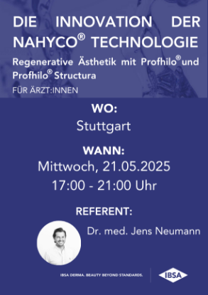 Bild von 21.05.2025 » Stuttgart / Die Innovation der NAHYCO Technologie – Regenerative Ästhetik mit Profhilo Structura
