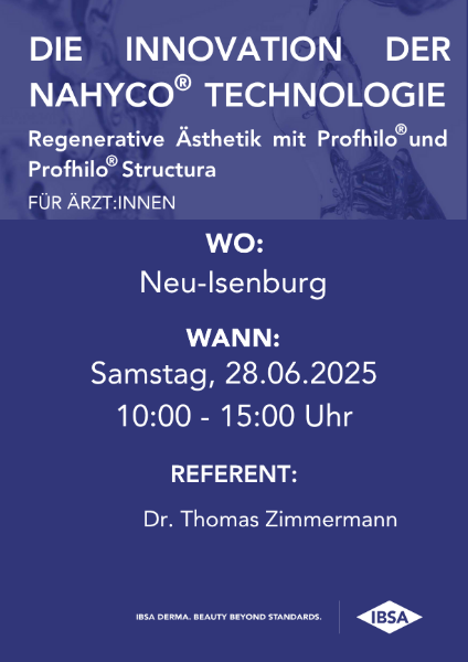 Bild von BEENDET 28.06.2025 » Neu-Isenburg/  Die Innovation der NAHYCO Technologie – Regenerative Ästhetik mit Profhilo Structura